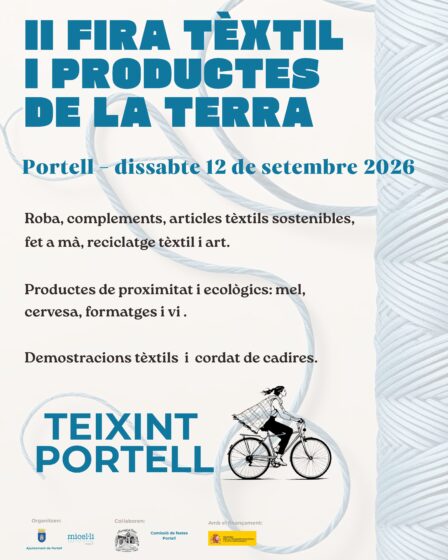 Portell impulsa la II Fira Tèxtil i Productes de la Terra para poner en valor la artesanía y los productos de proximidad